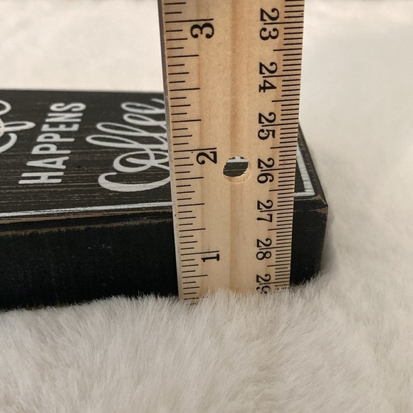 Distressed Life Happens Coffee Helps Tabletop Sign - Picture 5 of 5